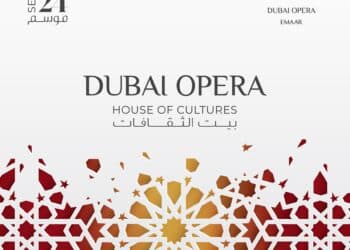 DUBAI OPERA UNVEILS THRILLING HIGHLIGHTS OF THE NEW SEASON 2023 – 2024